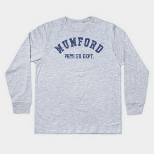 Mumford Physical Education Dept Kids Long Sleeve T-Shirt